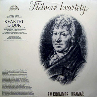 Anton Reicha / František Vincenc Kramář - Krommer - Flétnové Kvartety - LP / Vinyl