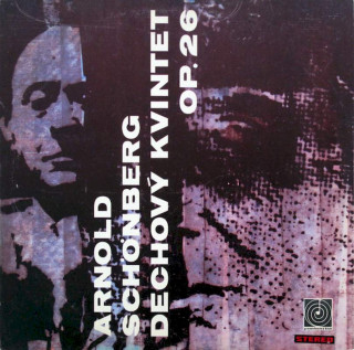 Arnold Schoenberg - Dechový Kvintet Op.26 - LP / Vinyl
