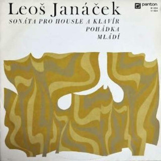Leoš Janáček - Sonáta Pro Housle A Klavír / Pohádka / Mládí - LP / Vinyl