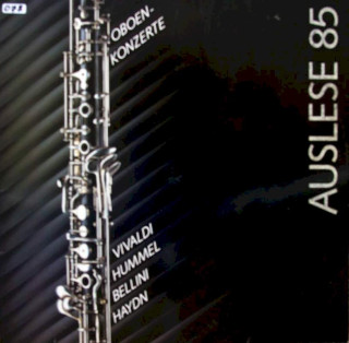 Antonio Vivaldi, Johann Nepomuk Hummel, Vincenzo Bellini, Joseph Haydn, Burkhard Glaetzner - Oboenkonzerte (Auslese 85) - LP / Vinyl