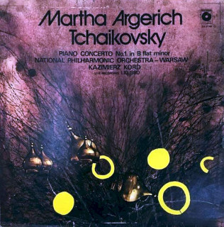 Martha Argerich, Pyotr Ilyich Tchaikovsky, Orkiestra Symfoniczna Filharmonii Narodowej, Kazimierz Kord - Piano Concerto No. 1 In B Flat Minor - LP