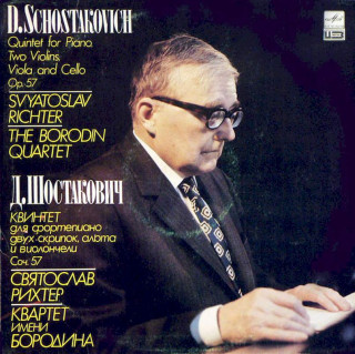 Dmitri Shostakovich - Sviatoslav Richter, Borodin String Quartet - Quintet For Piano, Two Violins, Viola And Cello, Op. 57 - LP