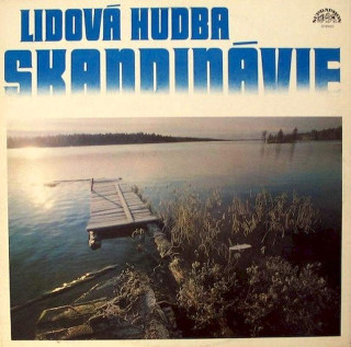 Various - Lidová Hudba Skandinávie - LP