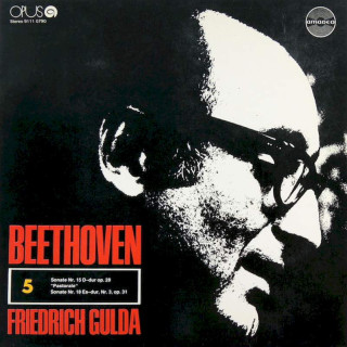 Ludwig van Beethoven, Friedrich Gulda - Sonate Nr. 15 D-dur Op. 28 / Sonate Nr. 18 Es-dur, Nr. 3, Op. 31 - LP