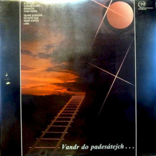 Various - Vandr Do Padesátejch... - LP