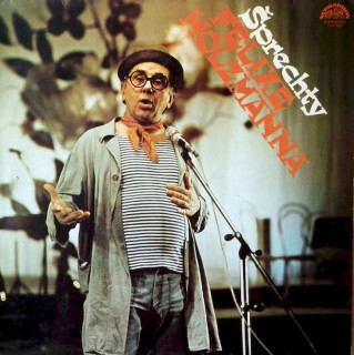 Felix Holzmann - Šprechty Felixe Holzmanna - LP