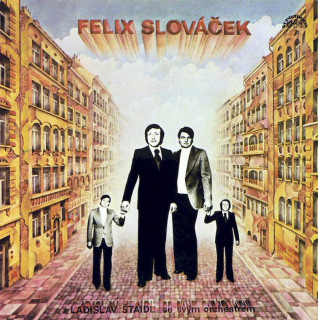 Felix Slováček, Orchestra Ladislav Štaidl - Felix Slováček III. - LP