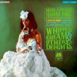 Herb Alpert & The Tijuana Brass - Whipped Cream & Other Delights - LP