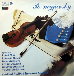 Miroslav Dudík - Po Myjavsky - LP