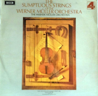 Werner Müller Und Sein Orchester - The Sumptuous Strings Of The Werner Muller Orchestra - LP