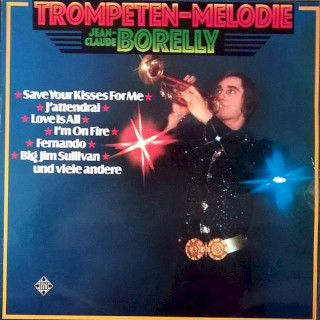 Jean-Claude Borelly - Trompeten-Melodie - LP