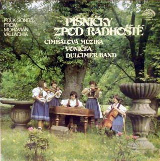 Cimbálová Muzika Vonička - Písničky Zpod Radhoště = Folk Songs From Moravian Vallachia - LP