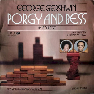 George Gershwin, Claudia Lindsey, Benjamin Matthews, Slovak Philharmonic Orchestra, Ettore Stratta - Porgy And Bess - In Concert - LP