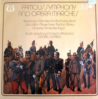 Various, Slovak Radio Symphony Orchestra, Ondrej Lenárd - Famous Symphony And Opera Marches - LP