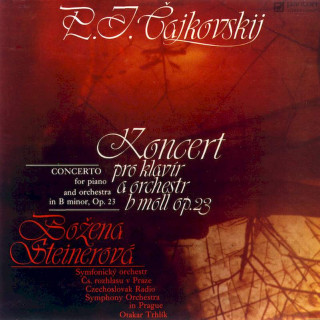 Pyotr Ilyich Tchaikovsky, Božena Steinerová, Prague Radio Symphony Orchestra - Koncert Pro Klavír A Orchestr B Moll Op.23 - LP