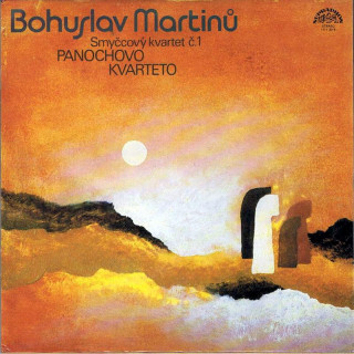 Bohuslav Martinů - Panocha Quartet - Smyčcový Kvartet Č. 1 - LP