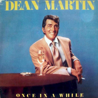 Dean Martin - Once In A While - LP