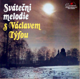 Václav Týfa - Sváteční Melodie S Václavem Týfou - LP