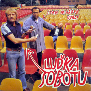 Ivan Mládek, Luděk Sobota - Ivan Mládek Uvádí Luďka Sobotu - LP