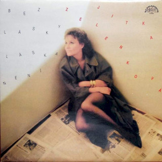 Jitka Zelenková - Bez Lásky Láska Není - LP