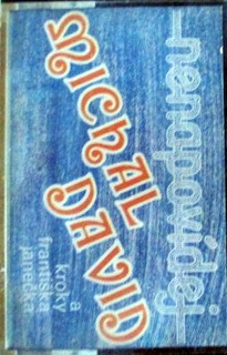 Michal David A Kroky - Nenapovídej - MC