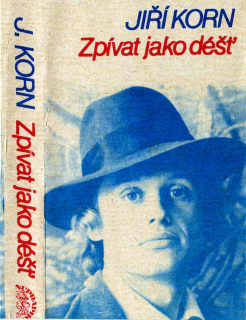 Jiří Korn - Zpívat Jako Déšť - MC