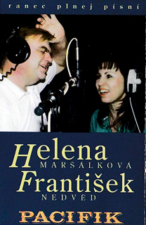 Helena Maršálková, František Nedvěd, Pacifik - Ranec Plnej Písní - MC