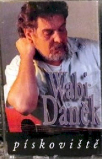 Wabi Daněk - Pískoviště - MC