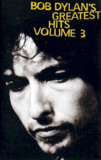 Bob Dylan - Bob Dylan's Greatest Hits Volume 3 - MC
