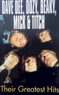 Dave Dee, Dozy, Beaky, Mick & Tich - Their Greatest Hits - MC