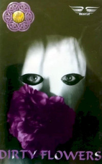 Die Happy - Dirty Flowers - MC