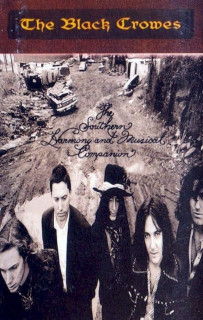 The Black Crowes - The Southern Harmony And Musical Companion - MC