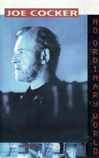 Joe Cocker - No Ordinary World - MC