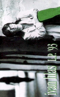 Ivan Hlas - L.P. '93 - MC