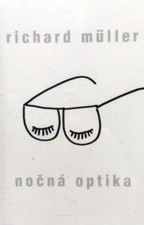 Richard Müller - Nočná Optika - MC