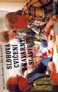 Miloslav Šimek, Jiří Krampol - Slohová Cvičení Z Kavárny Slávie - MC
