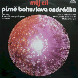 Various - Můj Cíl - Písně Bohuslava Ondráčka [IV] - LP / Vinyl