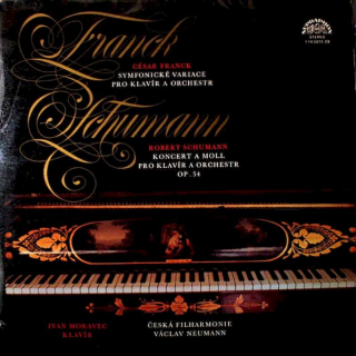 César Franck / Robert Schumann - Ivan Moravec, The Czech Philharmonic Orchestra, Václav Neumann - Symfonické Variace Pro Klavír A Orchestr / Koncert A Moll Pro Klavír A Orchestr Op. 54 - LP / Vinyl