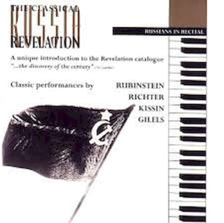 Sviatoslav Richter, Arthur Rubinstein, Emil Gilels, Yevgeny Kissin - Russians In Recital - CD