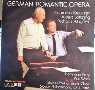 Konradin Kreutzer, Albert Lortzing, Richard Wagner / Hermann Prey, Kurt Wöss, Slovak Philharmonic Orchestra, Slovak Philharmonic Chorus - German Romantic Opera - LP / Vinyl