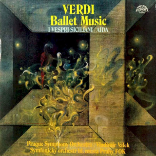 Giuseppe Verdi - The Prague Symphony Orchestra = The Prague Symphony Orchestra, Vladimír Válek - Ballet Music - LP / Vinyl