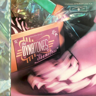 The Dynatones - Shameless - LP / Vinyl
