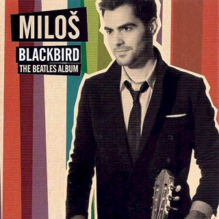 Miloš Karadaglić - Blackbird – The Beatles Album - CD