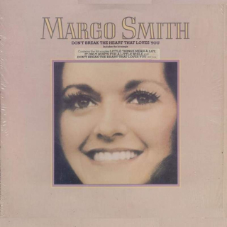 Margo Smith - Don't Break The Heart That Loves You - LP / Vinyl