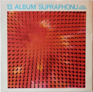 Various - XIII. Album Supraphonu - LP / Vinyl