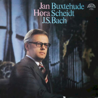 Jan Hora, Dieterich Buxtehude / Samuel Scheidt / Johann Sebastian Bach - Jan Hora - Buxtehude, Scheidt, J.S.Bach - LP / Vinyl
