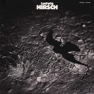 Ludwig Hirsch - Komm Großer Schwarzer Vogel - LP / Vinyl