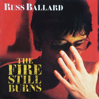 Russ Ballard - The Fire Still Burns - LP / Vinyl