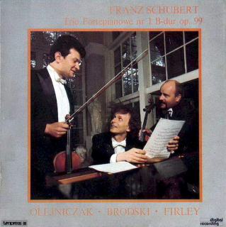 Franz Schubert, Janusz Olejniczak, Vadim Brodski, Stanisław Firlej - Trio Fortepianowe Nr 1 B-dur Op. 99 - LP / Vinyl