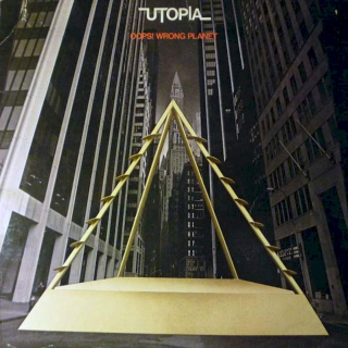 Utopia - Oops! Wrong Planet - LP / Vinyl